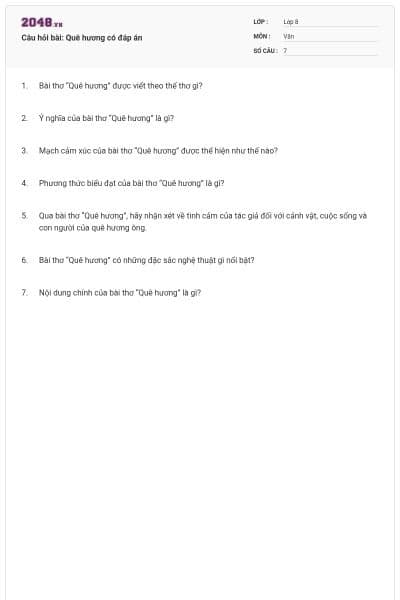 Câu hỏi bài: Quê hương có đáp án