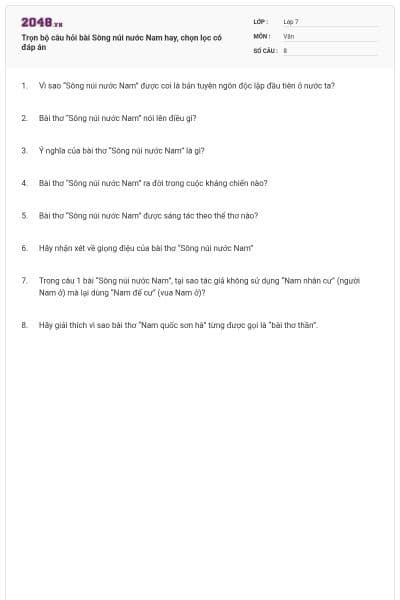 Trọn bộ câu hỏi bài Sông núi nước Nam hay, chọn lọc có đáp án