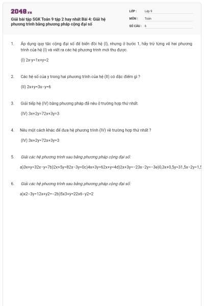 Giải bài tập SGK Toán 9 tập 2 hay nhất Bài 4: Giải hệ phương trình bằng phương pháp cộng đại số
