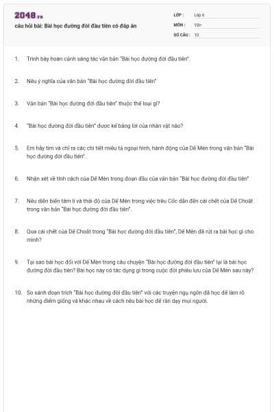 câu hỏi bài: Bài học đường đời đầu tiên có đáp án