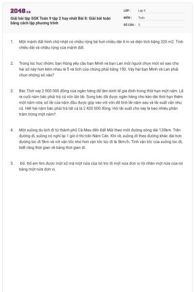 Giải bài tập SGK Toán 9 tập 2 hay nhất Bài 8: Giải bài toán bằng cách lập phương trình