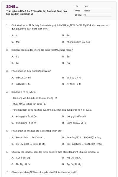 Trắc nghiệm Hóa 9 Bài 17 (có đáp án) Dãy hoạt động hóa học của kim loại (phần 2)