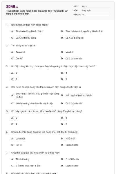 Trắc nghiệm Công nghệ 9 Bài 4 (có đáp án): Thực hành: Sử dụng đồng hồ đo điện