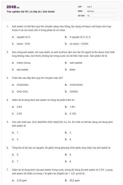 Trắc nghiệm bài 45 ( có đáp án ) Axit Axetic