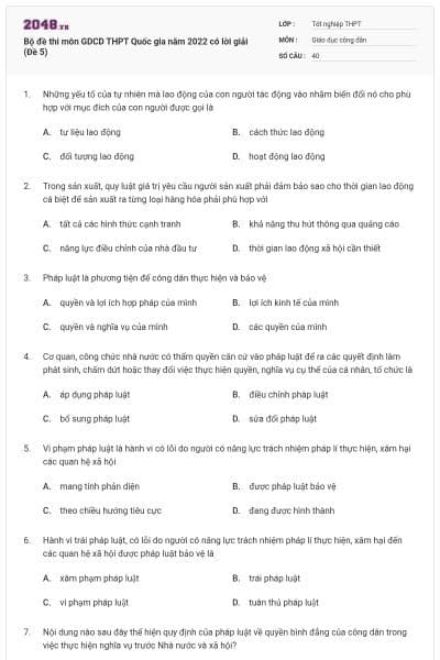 Bộ đề thi môn GDCD THPT Quốc gia năm 2022 có lời giải (Đề 5)