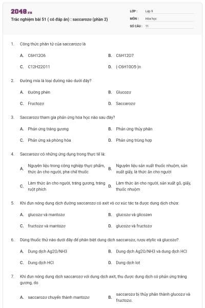 Trắc nghiệm bài 51 ( có đáp án) : saccarozơ (phần 2)