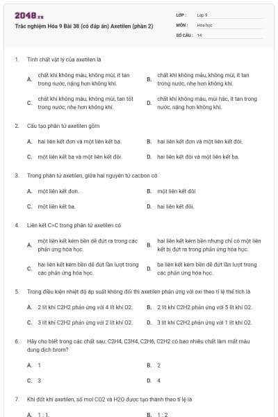 Trắc nghiệm Hóa 9 Bài 38 (có đáp án) Axetilen (phần 2)