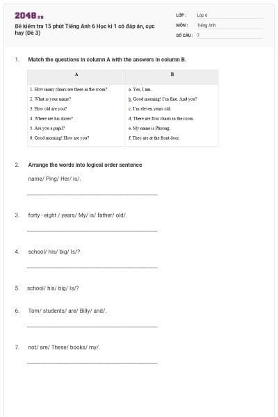 Đề kiểm tra 15 phút Tiếng Anh 6 Học kì 1 có đáp án, cực hay (Đề 3)