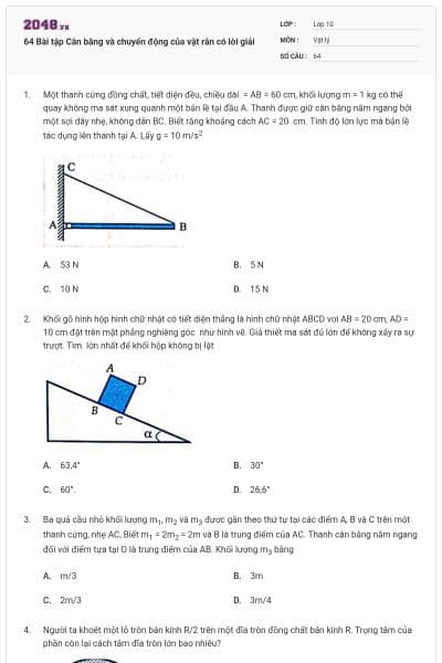 64 Bài tập Cân bằng và chuyển động của vật rắn có lời giải