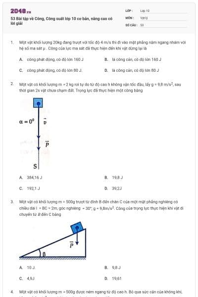 53 Bài tập về Công, Công suất lớp 10 cơ bản, nâng cao có lời giải