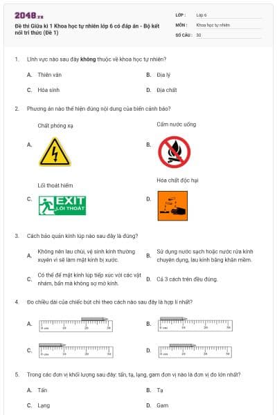Đề thi Giữa kì 1 Khoa học tự nhiên lớp 6 có đáp án - Bộ kết nối tri thức (Đề 1)