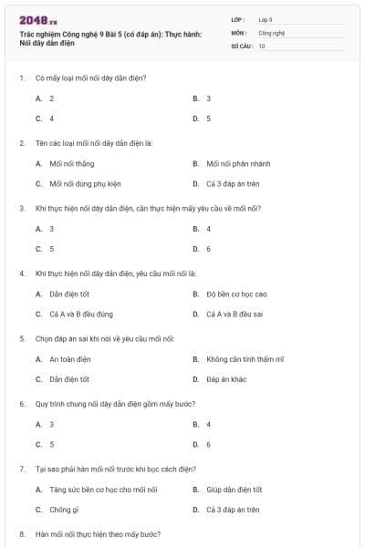Trắc nghiệm Công nghệ 9 Bài 5 (có đáp án): Thực hành: Nối dây dẫn điện