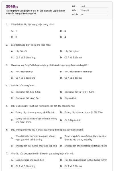 Trắc nghiệm Công nghệ 9 Bài 11 (có đáp án): Lắp đặt dây dẫn của mạng điện trong nhà