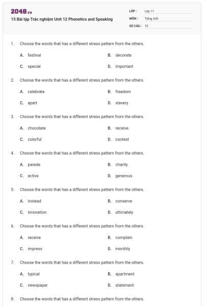 15 Bài tập Trắc nghiệm Unit 12 Phonetics and Speaking