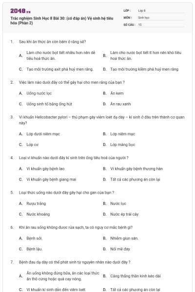 Trắc nghiệm Sinh Học 8 Bài 30: (có đáp án) Vệ sinh hệ tiêu hóa (Phần 2)