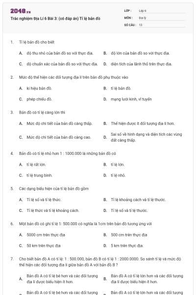 Trắc nghiệm Địa Lí 6 Bài 3: (có đáp án) Tỉ lệ bản đồ