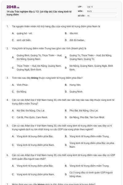 14 câu Trắc nghiệm Địa Lí 12: (có đáp án) Các vùng kinh tế trọng điểm