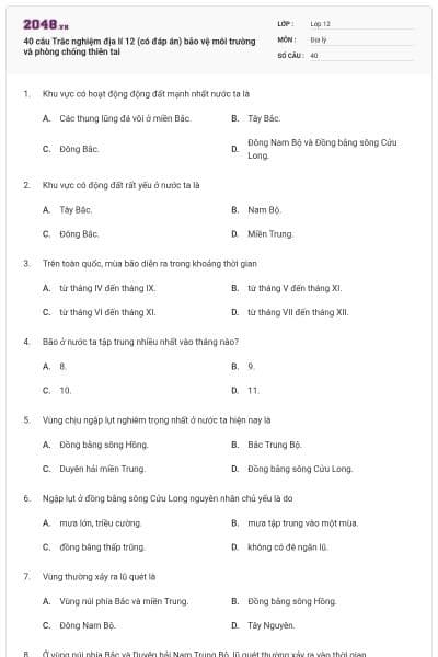 40 câu Trắc nghiệm địa lí 12 (có đáp án) bảo vệ môi trường và phòng chống thiên tai