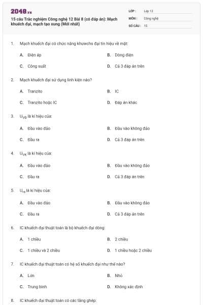 15 câu Trắc nghiệm Công nghệ 12 Bài 8 (có đáp án): Mạch khuếch đại, mạch tạo xung (Mới nhất)