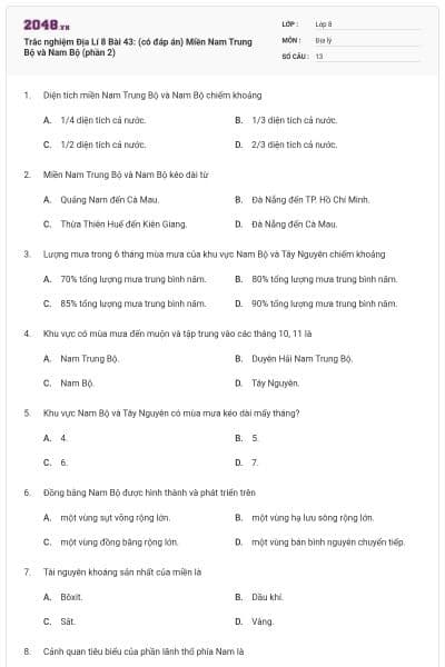 Trắc nghiệm Địa Lí 8 Bài 43: (có đáp án) Miền Nam Trung Bộ và Nam Bộ (phần 2)