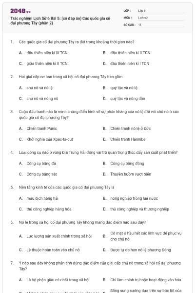 Trắc nghiệm Lịch Sử 6 Bài 5: (có đáp án) Các quốc gia cổ đại phương Tây (phần 2)