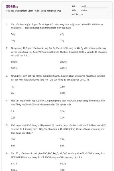 150 câu trắc nghiệm Crom - Sắt - Đồng nâng cao (P5)