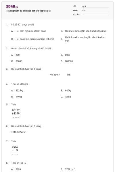 Trắc nghiệm đề thi khảo sát lớp 4 (Đề số 5)