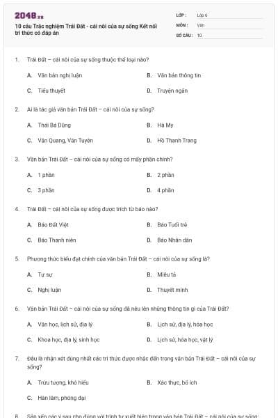 10 câu Trắc nghiệm Trái Đất - cái nôi của sự sống Kết nối tri thức có đáp án