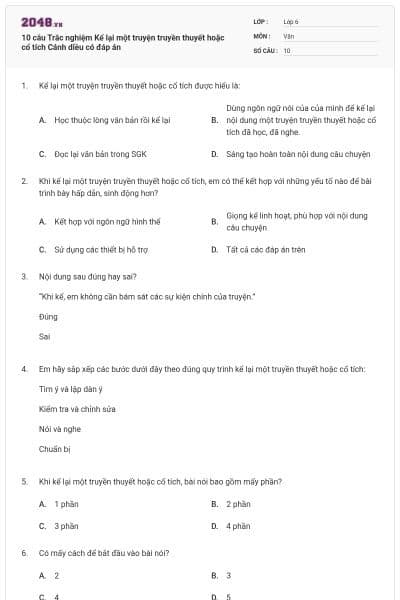 10 câu Trắc nghiệm Kể lại một truyện truyền thuyết hoặc cổ tích Cánh diều có đáp án