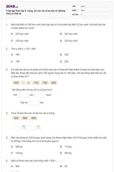 9 bài tập Toán lớp 3: Cộng, trừ các số có ba chữ số (không nhớ) có đáp án