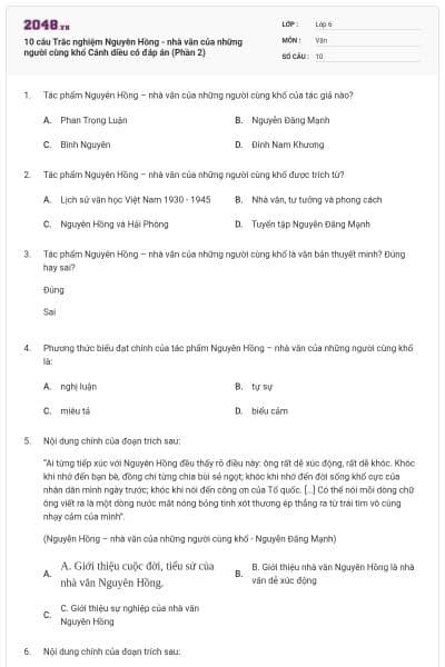 10 câu Trắc nghiệm Nguyên Hồng - nhà văn của những người cùng khổ Cánh diều có đáp án (Phần 2)
