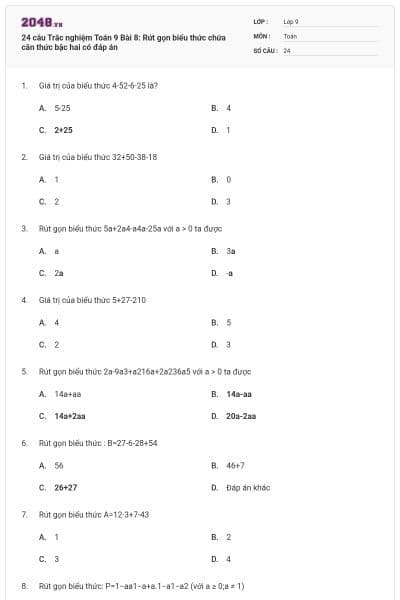 24 câu Trắc nghiệm Toán 9 Bài 8: Rút gọn biểu thức chứa căn thức bậc hai có đáp án