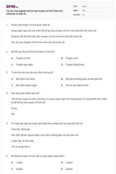 10 câu Trắc nghiệm Kể lại một truyện cổ tích Chân trời sáng tạo có đáp án