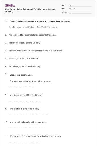 Đề kiểm tra 15 phút Tiếng Anh 9 Thí điểm Học kì 1 có đáp án (Đề 3)