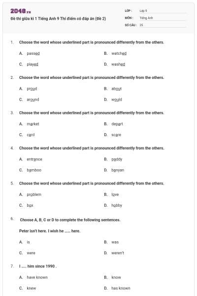 Đề thi giữa kì 1 Tiếng Anh 9 Thí điểm có đáp án (Đề 2)