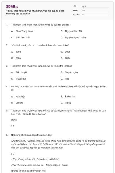 10 câu Trắc nghiệm Vừa nhắm mắt, vừa mở cửa sổ Chân trời sáng tạo có đáp án