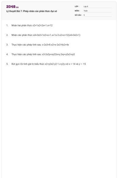 Lý thuyết Bài 7: Phép nhân các phân thức đại số