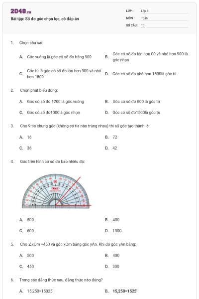 Bài tập: Số đo góc chọn lọc, có đáp án