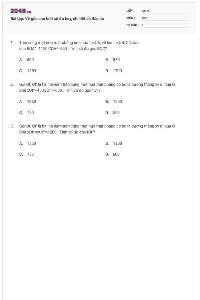 Bài tập: Vẽ góc cho biết số đo hay, chi tiết có đáp án