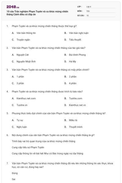 10 câu Trắc nghiệm Phạm Tuyên và ca khúc mừng chiến thắng Cánh diều có đáp án