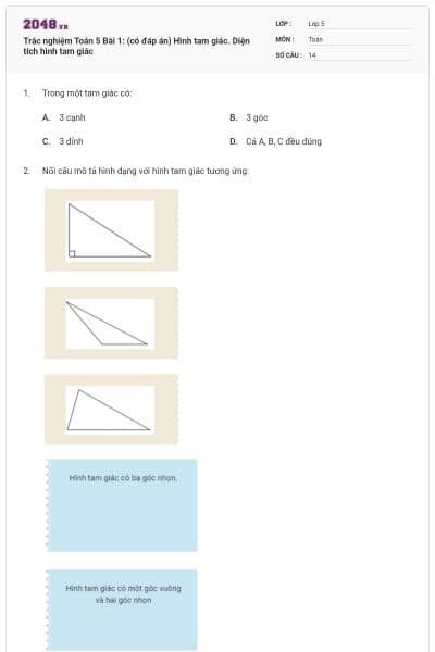 Trắc nghiệm Toán 5 Bài 1: (có đáp án) Hình tam giác. Diện tích hình tam giác