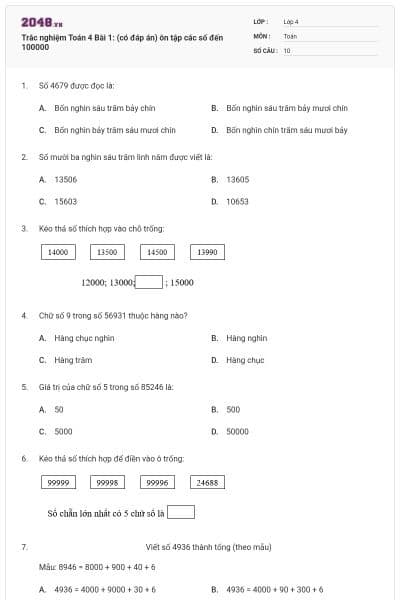 Trắc nghiệm Toán 4 Bài 1: (có đáp án) ôn tập các số đến 100000
