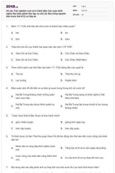 26 câu Trắc nghiệm Lịch sử 6 Cánh diều Các cuộc khởi nghĩa tiêu biểu giành độc lập, tự chủ (từ đầu Công nguyên đến trước thế kỉ X) có đáp án