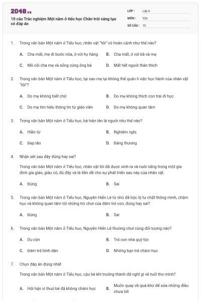 10 câu Trắc nghiệm Một năm ở tiểu học Chân trời sáng tạo có đáp án