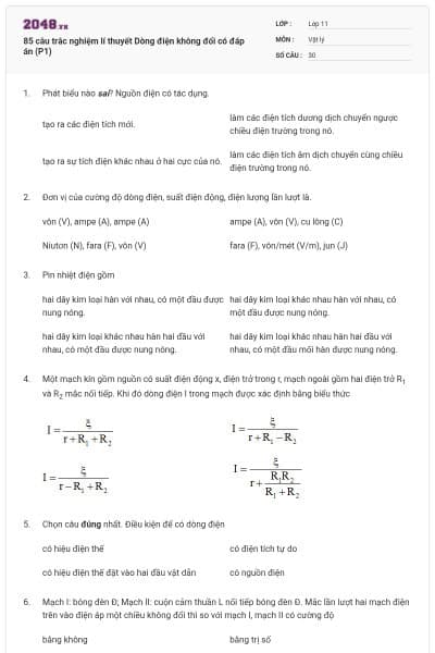 85 câu trắc nghiệm lí thuyết Dòng điện không đổi có đáp án (P1)