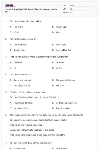 10 câu Trắc nghiệm Tuổi thơ tôi Chân trời sáng tạo có đáp án