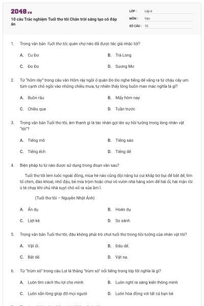 10 câu Trắc nghiệm Tuổi thơ tôi Chân trời sáng tạo có đáp án