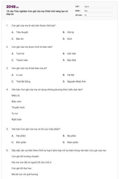 10 câu Trắc nghiệm Con gái của mẹ Chân trời sáng tạo có đáp án