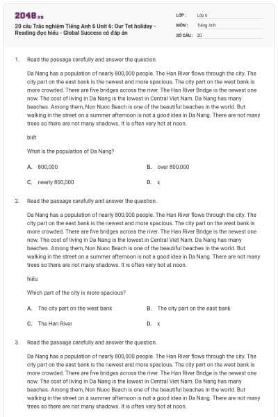 20 câu Trắc nghiệm Tiếng Anh 6 Unit 6: Our Tet holiday - Reading đọc hiểu - Global Success có đáp án