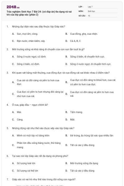 Trắc nghiệm Sinh Học 7 Bài 24: (có đáp án) Đa dạng và vai trò của lớp giáp xác (phần 2)